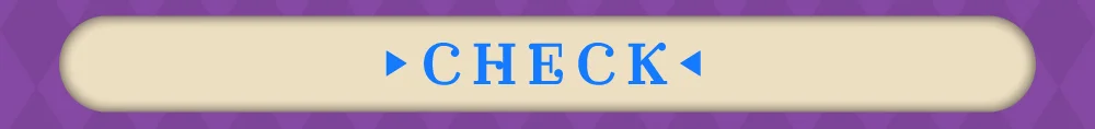 CHECK