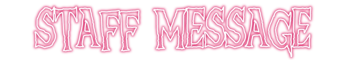 STAFF MESSAGE