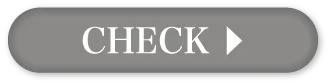 CHECK